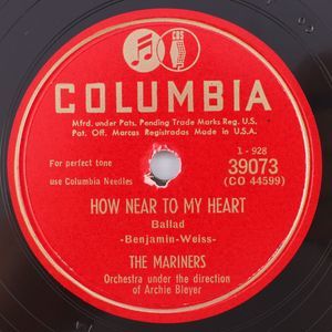 The Mariners, How Near To My Heart / It's No Secret 1950 10" 78rpm Record 39073